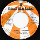 Young Generation / Ver - Justin Hinds And The Dominos