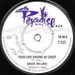 Your Love Driving Me Crazy / Inst - Ginger Williams
