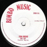 Zion Dread / What A Disturbance - Big Joe / Derrick Morgan